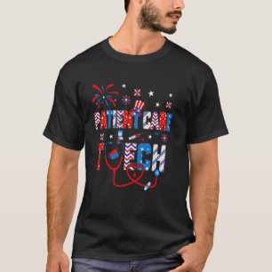 4. Juli Für Frauen Stethoskop Patient Care Tec T-Shirt