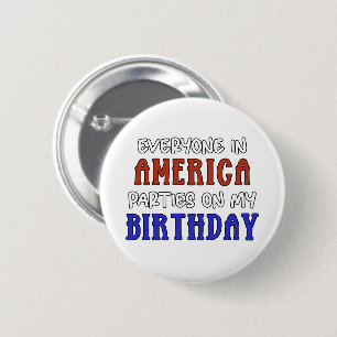 4. Juli Geburtstag Funny Button