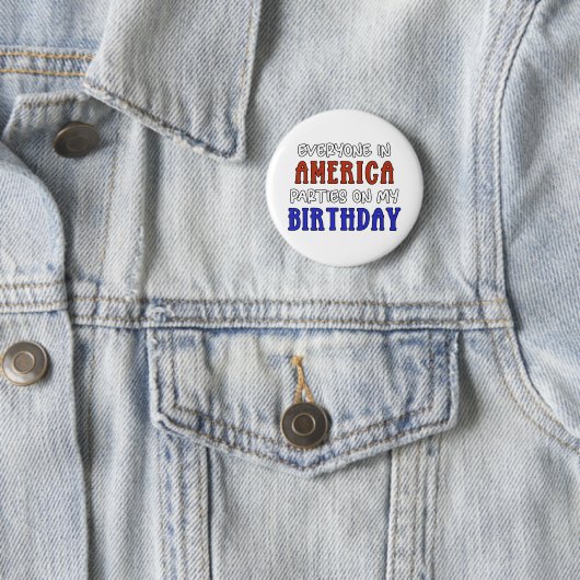 4. Juli Geburtstag Funny Button (Beispiel)