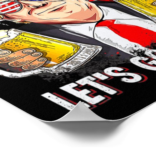 4. Juli gehen wir Beer Brandon Trump Beer Ameri Poster (Ecke)