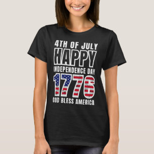 4. Juli Glücklicher Unabhängigkeitstag 1776 Gott s T-Shirt
