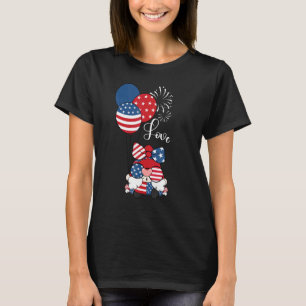4. Juli, Gnome, USA Ballons, Liebe T-Shirt