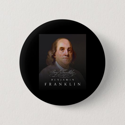 4. Juli Gründungsvater Ben Benjamin Franklin T-Shi Button (Vorderseite)