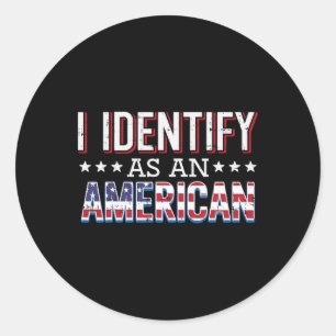 4. Juli I identifiziert als American Flag Patriot  Runder Aufkleber