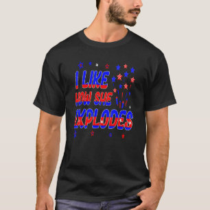 4. Juli I Like How She Explodes Men Women USA T-Shirt