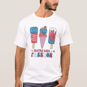 4. JULI ICE CREAM TASTES WIE FREEDOM TYPOGRAPHY T-Shirt (Vorderseite)