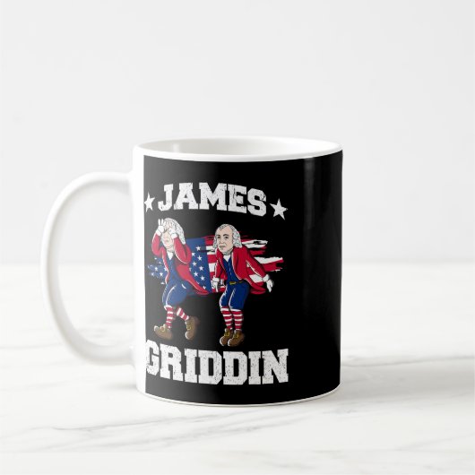 4. Juli James Madison Griddy James Griddin 1 Kaffeetasse (Links)