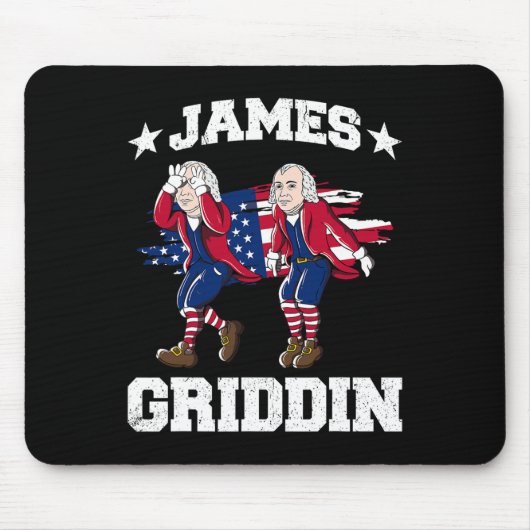 4. Juli James Madison Griddy James Griddin 1 Mousepad (Vorne)