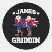 4. Juli James Madison Griddy James Griddin 1 Runder Aufkleber (Vorderseite)