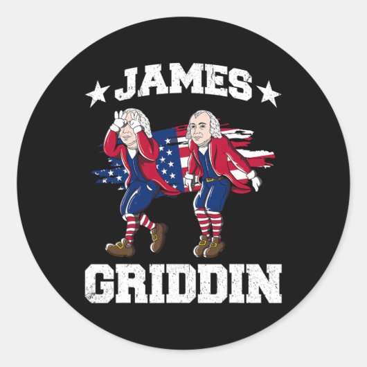 4. Juli James Madison Griddy James Griddin 1 Runder Aufkleber (Vorderseite)