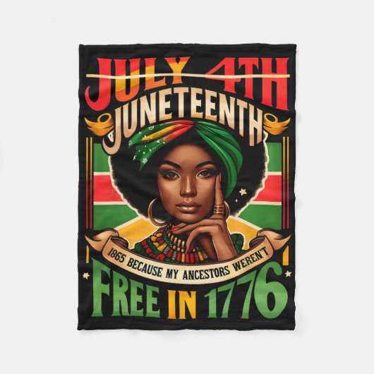 4. Juli Juneteenth 1865 Weil meine Vorfahren Fleecedecke (Vorderseite)