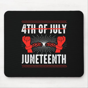 4. Juli Juneteenth Unabhängigkeitstag Schwarz Mousepad