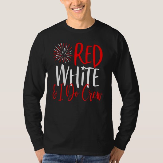 4. Juli Junggeselinnen-Abschied Red White & I Do C T-Shirt (Vorderseite)