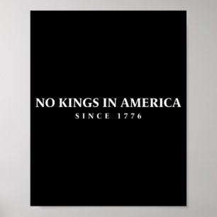 4. Juli Könige in Amerika seit 1776 Poster