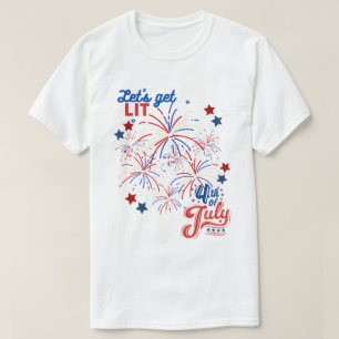 4. Juli - LIT T-Shirt