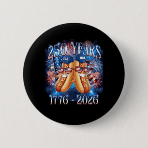 4. Juli Lustiger Hotdog 250. Jahrestag USA Button