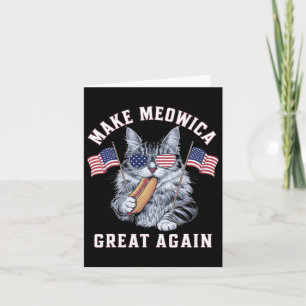 4. Juli machen Meowica wieder groß Funny Patriot Karte