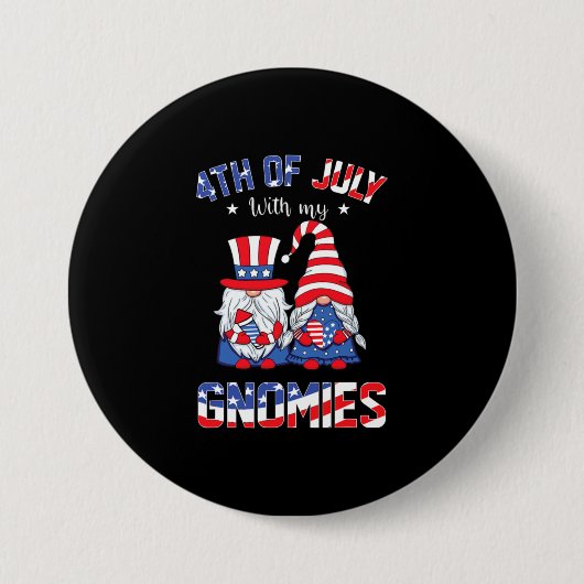 4. Juli mit meinen Gnomen Patriotic Gnome Button (Vorderseite)