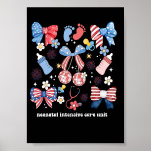 4. Juli Neonatal-Intensivstation Krankenpflegerin Poster