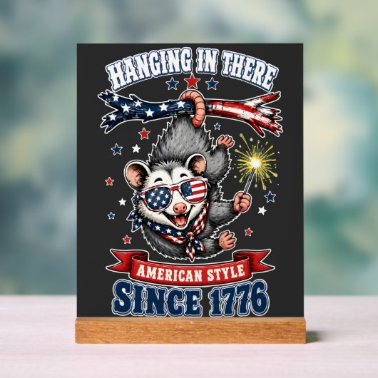 4. Juli Opossum Hält Durch Acryl-Schild Acrylschild (Neutral)