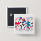4. Juli Patriotic Nurse Square Button (Vorne & Hinten)