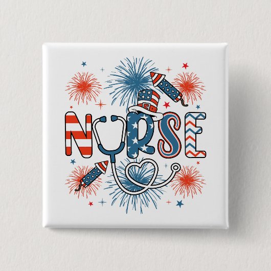 4. Juli Patriotic Nurse Square Button (Vorderseite)