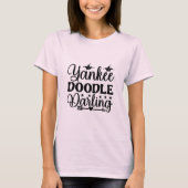 4. Juli Patriotics Quotes T-Shirt (Vorderseite)