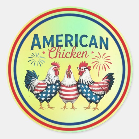 4. Juli Patriotisches amerikanisches Huhn-62987 Runder Aufkleber (Vorderseite)