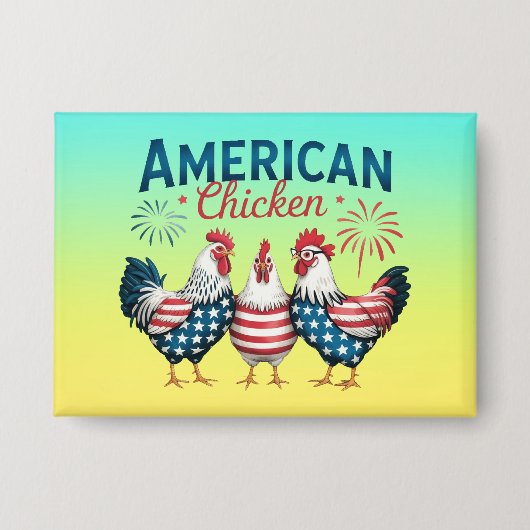 4. Juli Patriotisches amerikanisches Huhn-62987 T- Button (Vorderseite)
