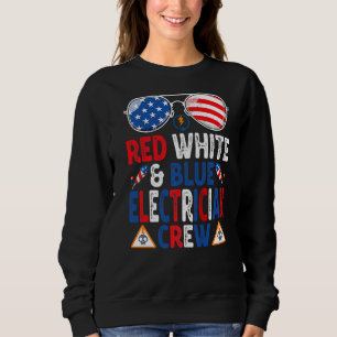 4. Juli Red White & Blue Electrician Crew Amer Sweatshirt