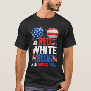 4. Juli Rot Weiß Blau Pacu Krankenschwester Crew P T-Shirt