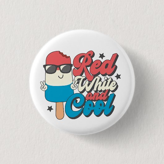 4. Juli Rot-Weiß und Coole Popsikel Button (Vorderseite)