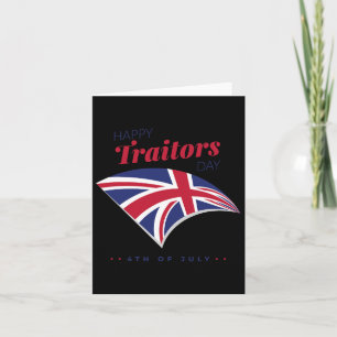 4. Juli Shirt Happy Traitors Day American Inde Karte