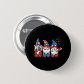 4. Juli Spaß Patriotic Gnomes USA Pride Amerika Button (Vorne & Hinten)