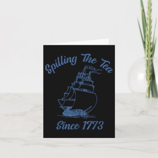 4. Juli Spilling der Tee seit 1773 Funny Retr Karte (Vorderseite)