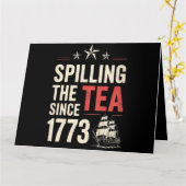 4. Juli Spilling the Tea Seit 1773 Patriotic Karte (Gelbe Blume)