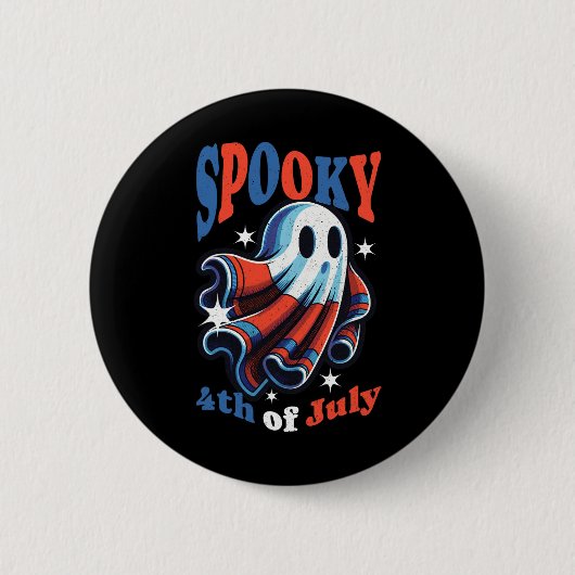 4. Juli Spooky Funny Patriot Spooky Vierten von Button (Vorderseite)