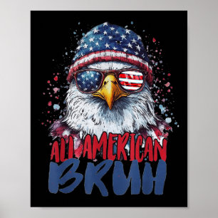 4. Juli T-Shirt All American Bruh Eagle Kinder Tee Poster