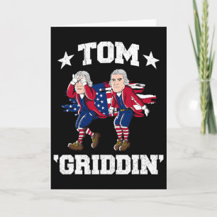4. Juli Thomas Jefferson Griddy Tom Griddin Karte