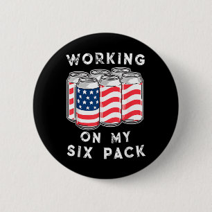 4. Juli Trinken - Arbeite an meinem Sixpack  Button