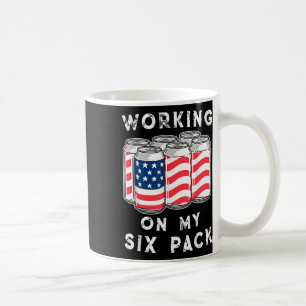 4. Juli Trinken - Arbeite an meinem Sixpack Kaffeetasse