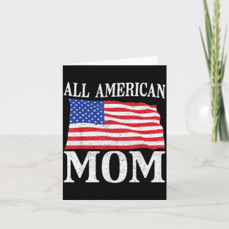 4. Juli Unabhängigkeitstag All American Mom Karte