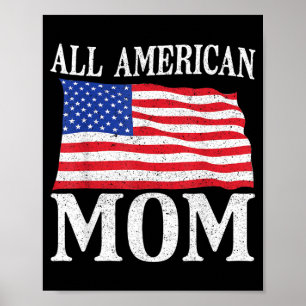 4. Juli Unabhängigkeitstag All American Mom Poster