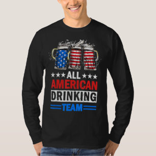 4. Juli US-Flagge Alle American Drinking Team B T-Shirt