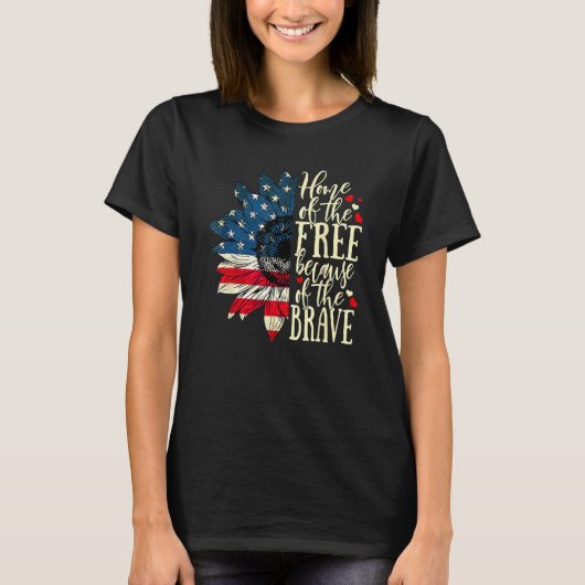 4. Juli USA Flag Zuhause der freien wegen T T-Shirt (Vorderseite)