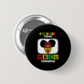 4. Klasse heute HBCU morgen Historisch Schwarze C Button (Vorne & Hinten)