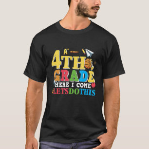 4. Klasse hier komme ich zurück zur Schule T-Shirt
