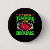 4. Klasse Lehrer Brains Skeleton Hand Heart Hall Button (Vorderseite)