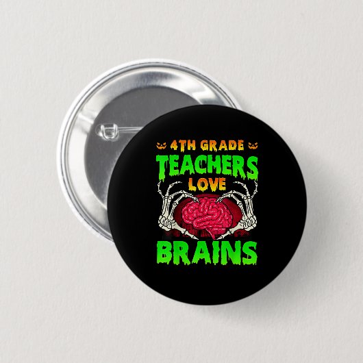 4. Klasse Lehrer Brains Skeleton Hand Heart Hall Button (Vorne & Hinten)