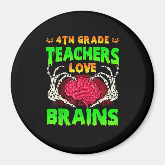 4. Klasse Lehrer Brains Skeleton Hand Heart Hall Magnet (Vorne)
